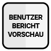 Benutzerbericht-Vorschau.png